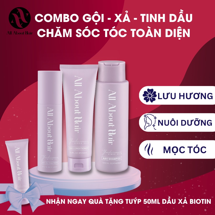 [TẶNG DẦU XẢ BIOTIN] Combo Tinh Dầu, Dầu Gội Và Dầu Xả AAH All About Hair - Chăm Sóc Tóc Toàn Diện