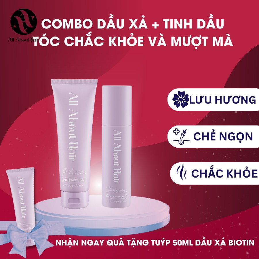 [TẶNG DẦU XẢ BIOTIN] Combo Tinh Dầu Oil Treatment và Dầu Xả AAH All About Hair - Cho Tóc Chắc Khỏe Và Suôn Mượt